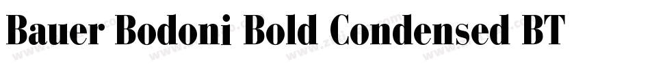 Bauer Bodoni Bold Condensed BT字体转换